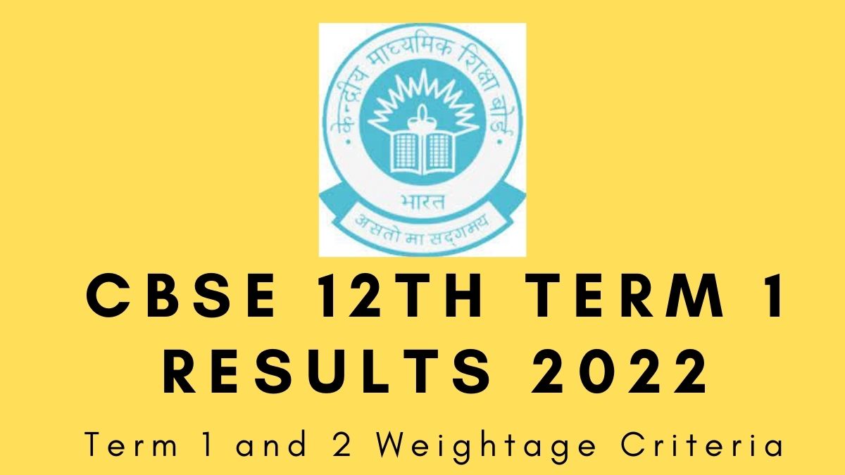 CBSE Term 1 Class 12 Results 2022